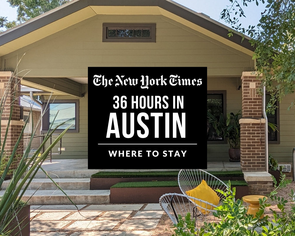 Heywood Hotel Featured in the New York Times story "36 Hours in Austin"