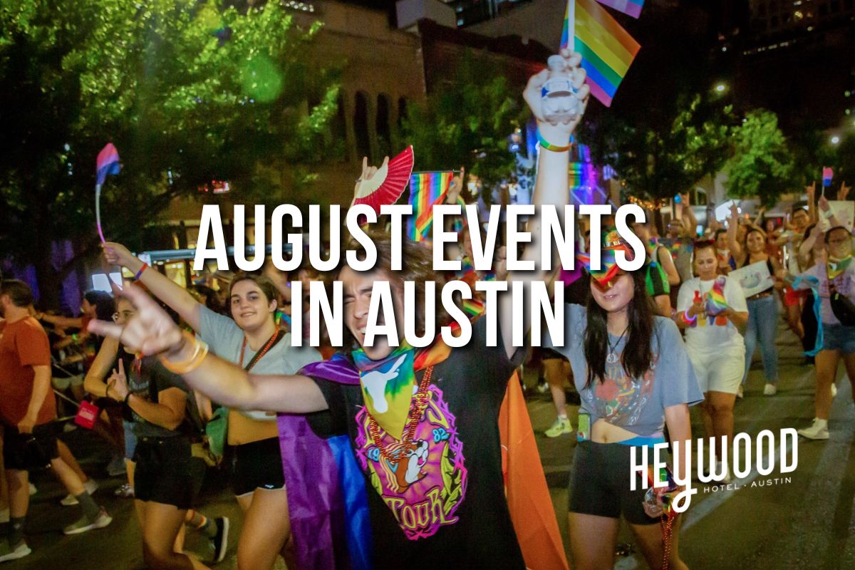 August events in Austin TX, -- concerts, festivals, and things to do in 2026